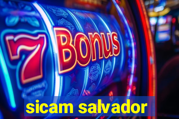 sicam salvador